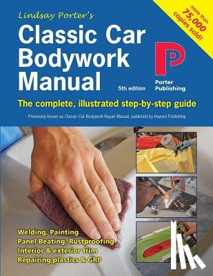 Porter, Lindsay - Classic Car Bodywork Manual