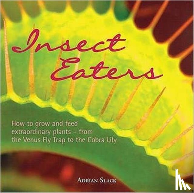 Slack, Adrian - Insect Eaters