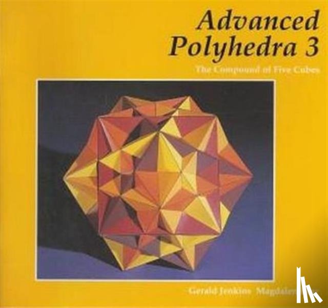 Jenkins, Gerald, Bear, Magdalen - Advanced Polyhedra 3