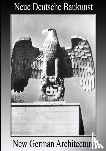 Speer, Albert - New German Architecture