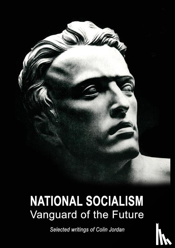 Jordan, Colin - National Socialism