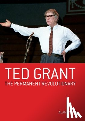 Woods, Alan - Ted Grant