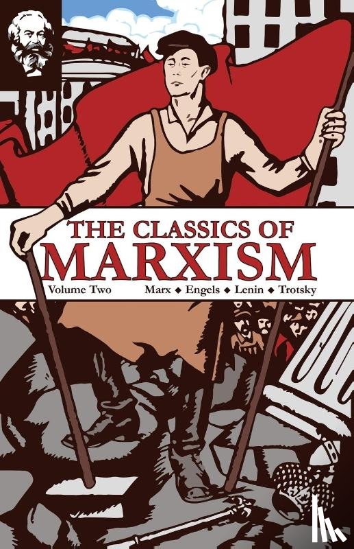 Marx, Karl, Lenin, V I, Trotsky, Leon - The Classics of Marxism
