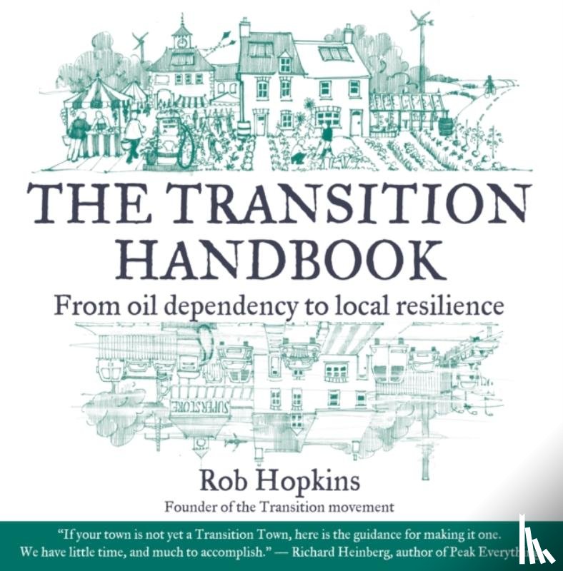 Hopkins, Rob - The Transition Handbook