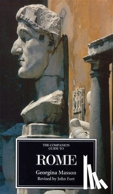 Masson, Georgina, Fort, John - The Companion Guide to Rome