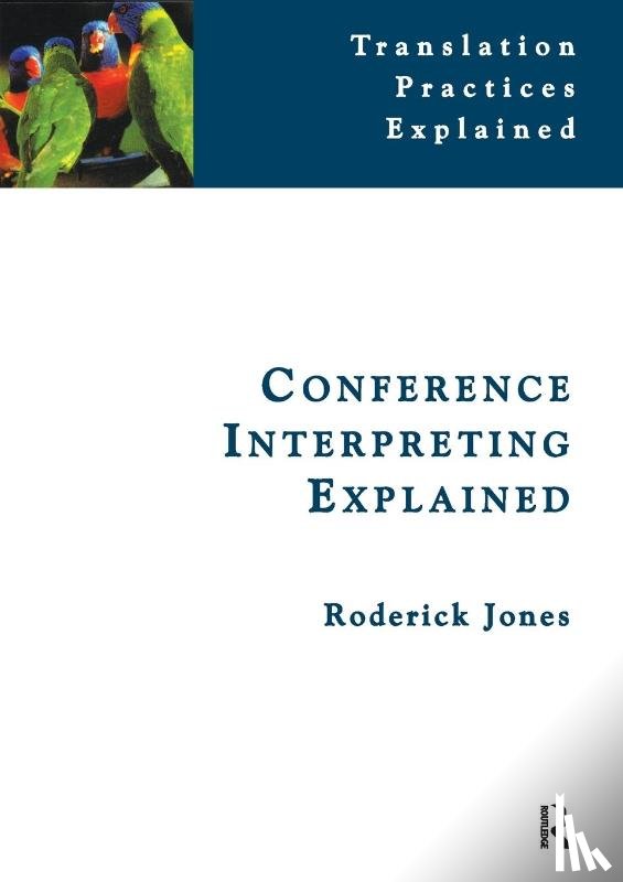 Jones, Roderick - Conference Interpreting Explained