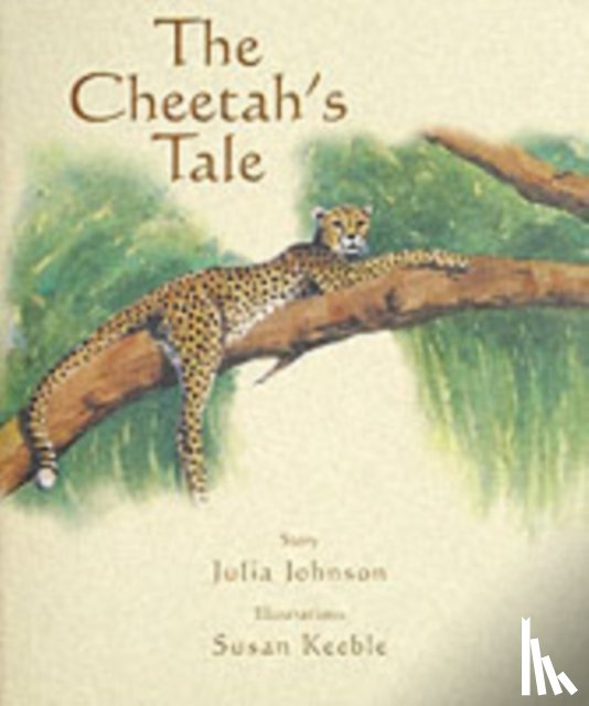 Johnson, Julia - The Cheetah's Tale