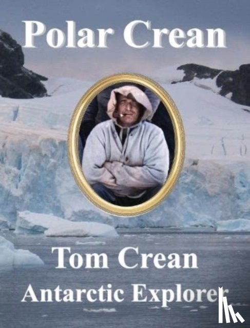 Barry, Dennis, Leach, Sir Henry, Carter, Bernard, Kemp, S. - Polar Crean