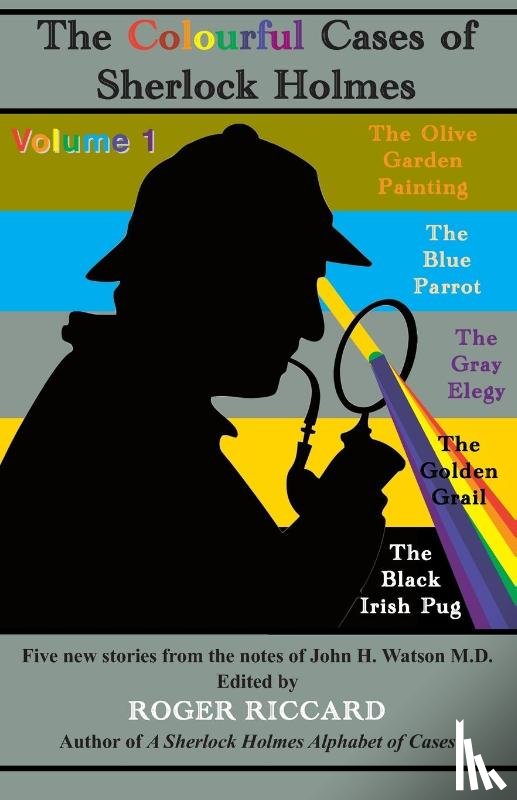 Riccard, Roger - The Colourful Cases of Sherlock Holmes