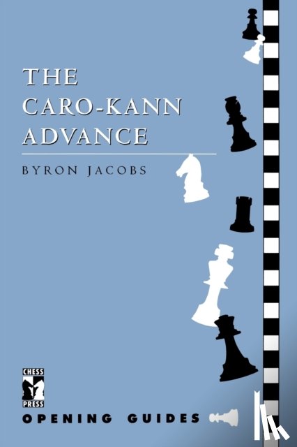 Jacobs, Byron - The Caro-Kann Advance