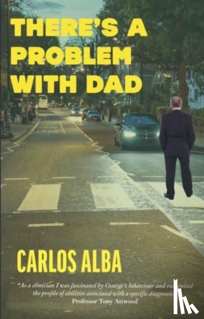 Alba, Carlos - There's A Problem With Dad