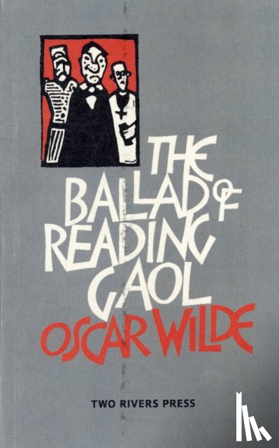 Wilde, Oscar - The Ballad of Reading Gaol