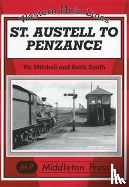 Mitchell, Vic, Smith, Keith - St Austell to Penzance
