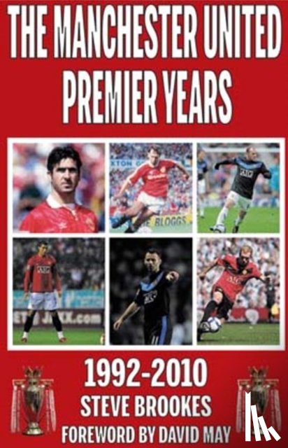 Brookes, Steve - Manchester United Premier Years