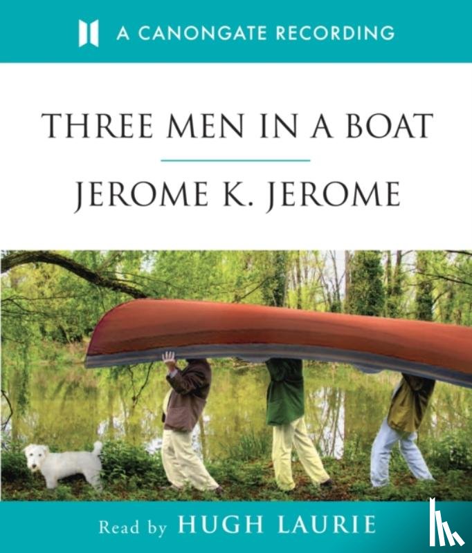 Jerome, Jerome K. - Three Men In A Boat