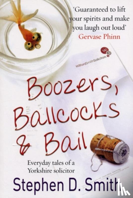 Smith, Stephen D. - Boozers, Ballcocks and Bail