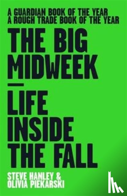 Hanley, Steve, Piekarski, Olivia - The Big Midweek