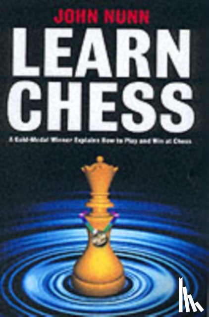 Nunn, John - Learn Chess