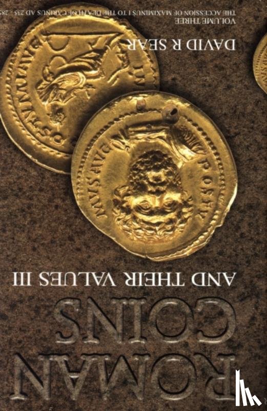 Sear, David R. - Roman Coins and Their Values Volume 3
