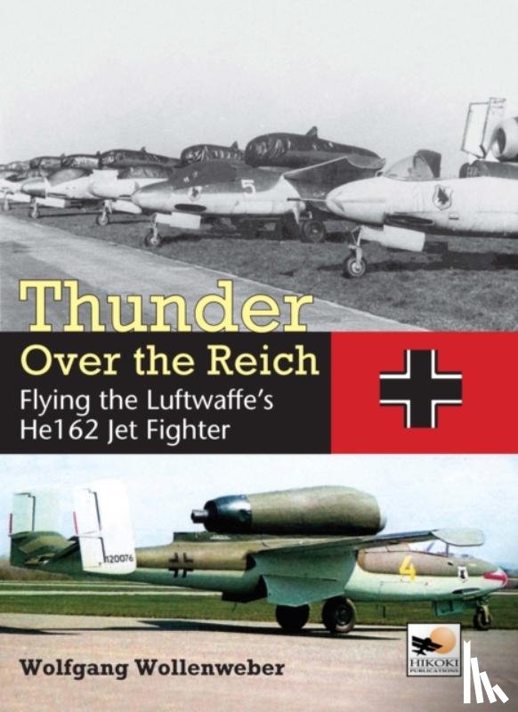 Wollenweber, Wolfgang - Thunder Over the Reich