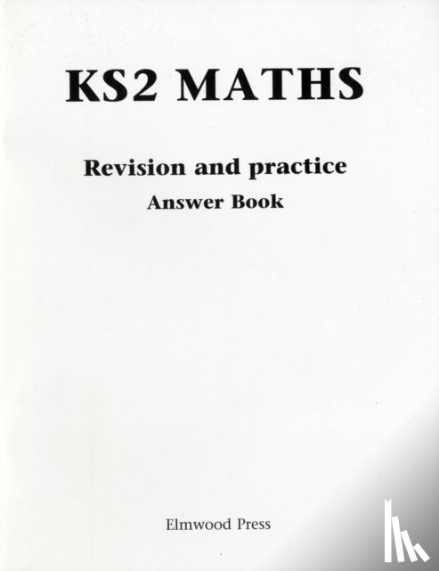 Rayner, David - KS2 Maths Revision and Practice Answer Book