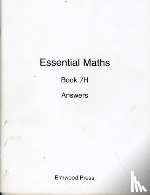 Rayner, David, White, Michael - Essential Maths 7H Answers