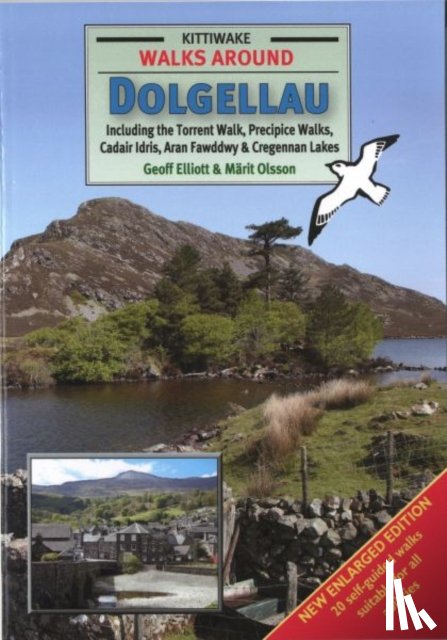 Elliott, Geoff, Olsson, Marit - Walks Around Dolgellau