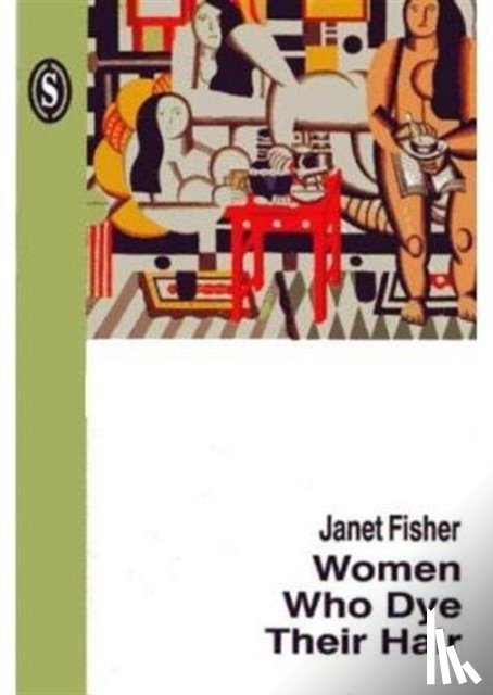 Fisher, Janet - Women Who Dye Their Hair