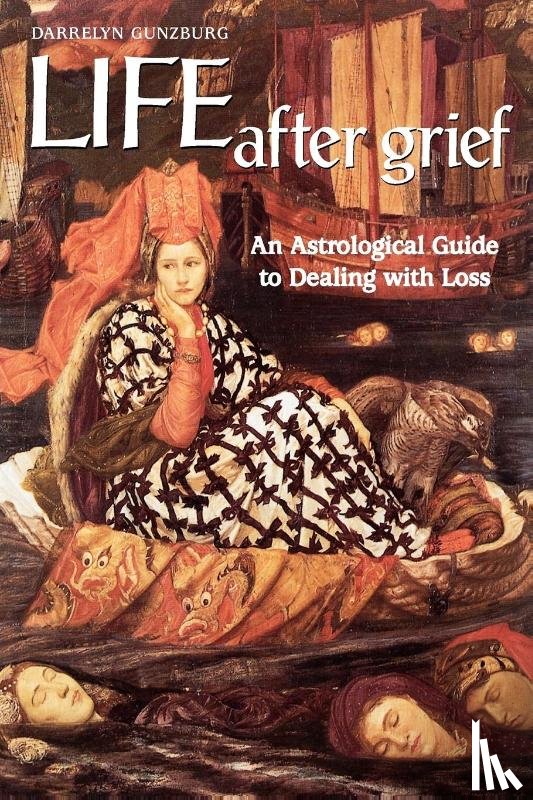 Gunzburg, Darrelyn - Life After Grief
