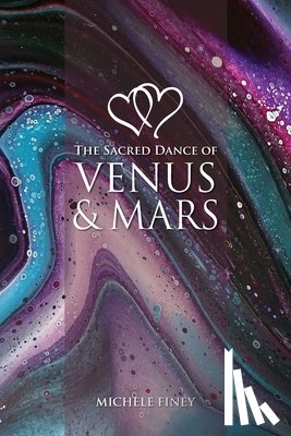 Finey, Michele - Sacred Dance of Venus and Mars