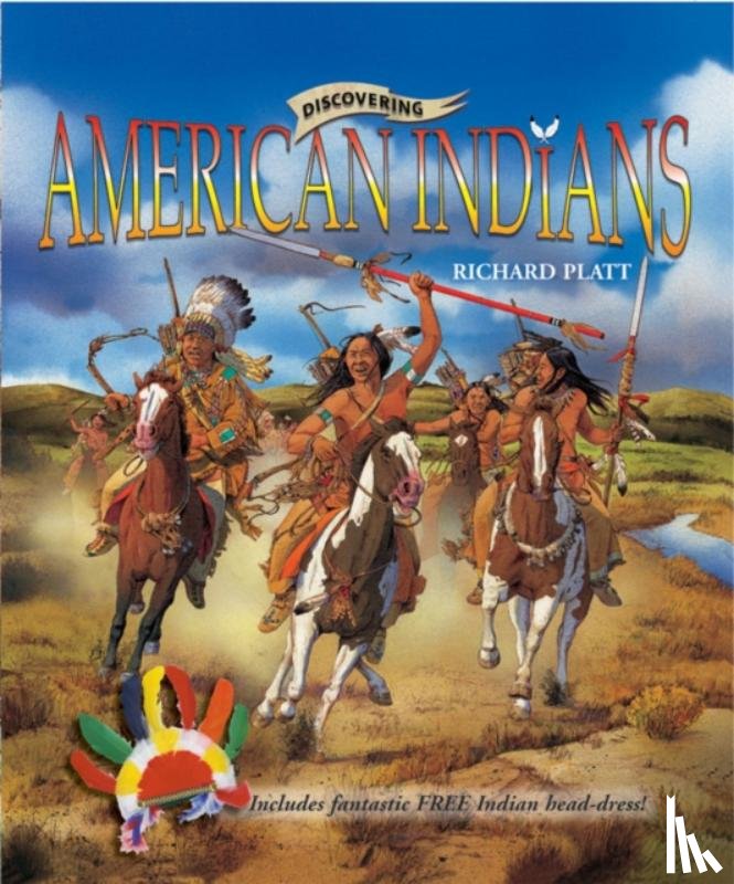 Platt, Richard - Platt, R: Discovering American Indians