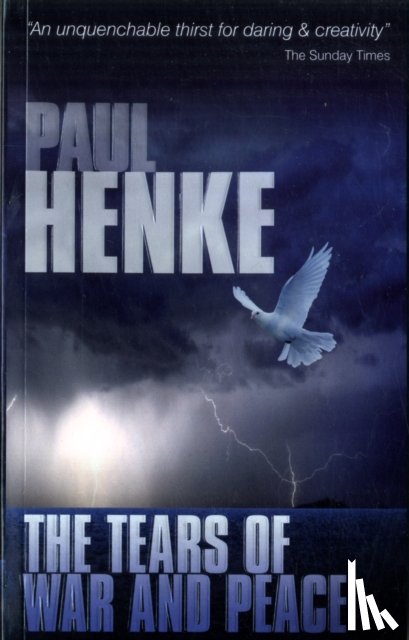 Henke, Paul - The Tears of War and Peace