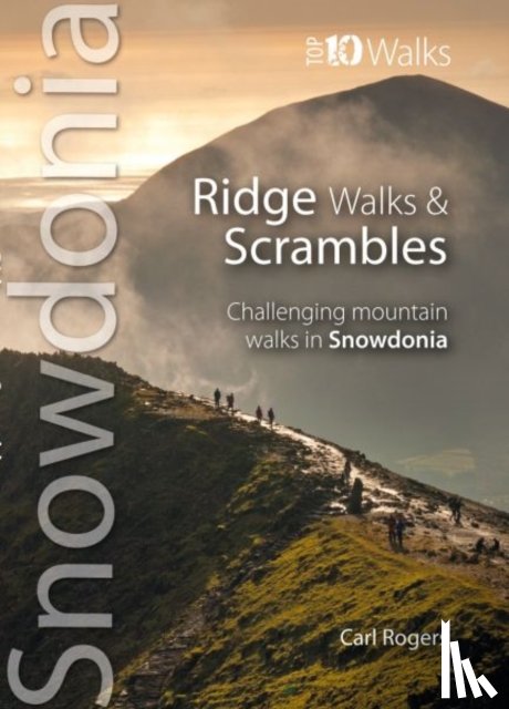 Rogers, Carl - Ridge Walks & Scrambles