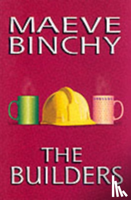 Maeve Binchy - The Builders