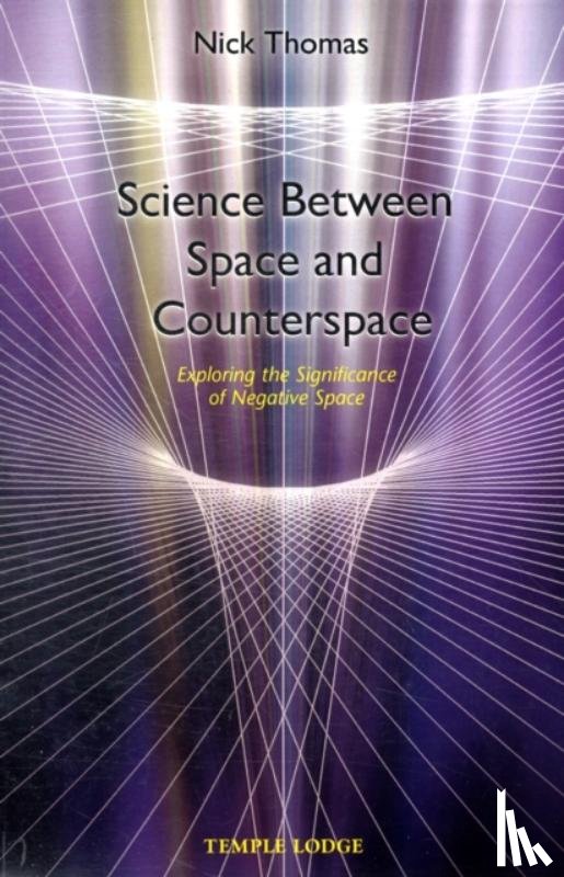 Thomas, Nick - Science Between Space and Counterspace