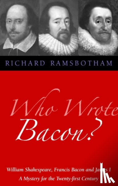 Ramsbotham, Richard - Who Wrote Bacon?