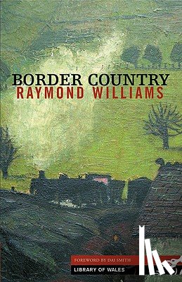 Williams, Raymond - Border Country