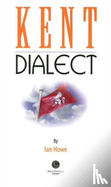  - Kent Dialect
