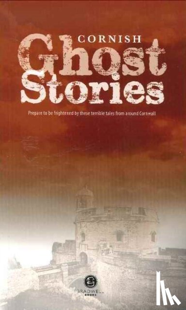 - Cornish Ghost Stories