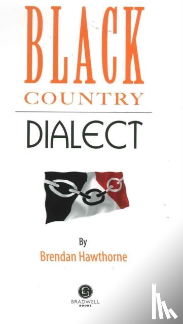 - Black Country Dialect