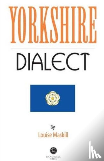  - Yorkshire Dialect