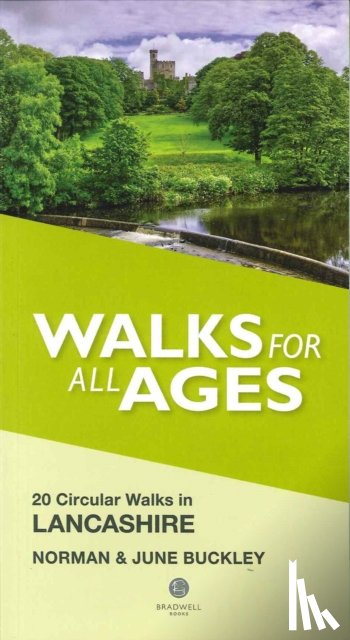 Buckley, Norman, Buckley, June - Walks for All Ages Lancashire