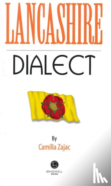  - Lancashire Dialect