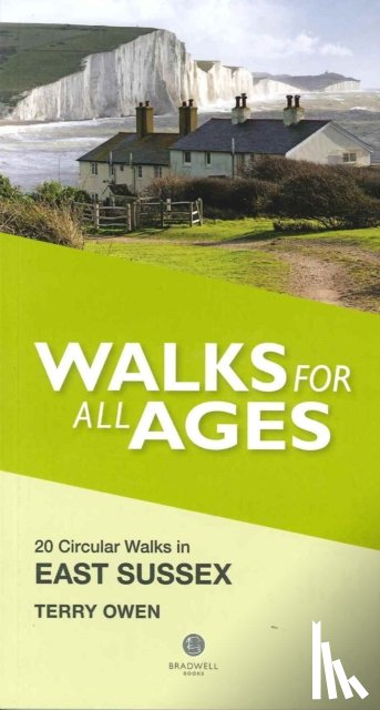 Owen, Terry - Walks for All Ages East Sussex