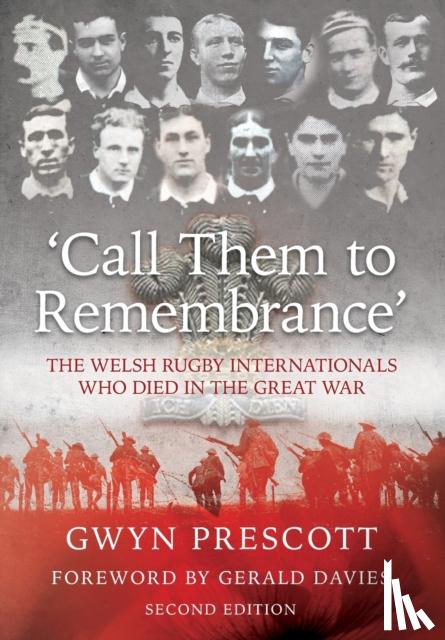 Prescott, Gwyn - 'Call Them to Remembrance'
