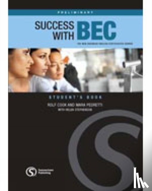 Cook, Rolf, Pedretti, Mara, Stephenson, Helen - Success with BEC Preliminary
