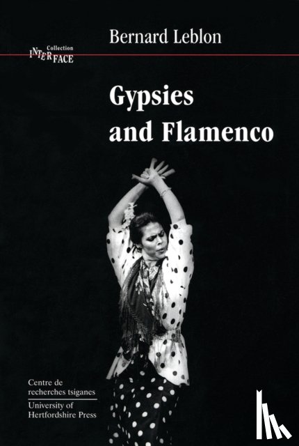 Leblon, Bernard - Gypsies and Flamenco