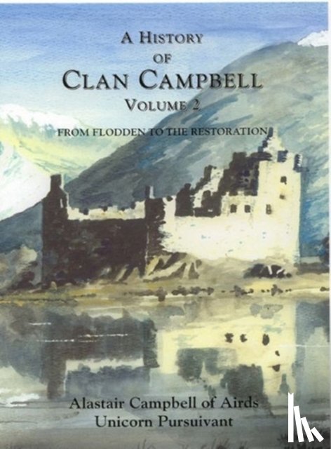 Campbell, Alastair - A History of Clan Campbell
