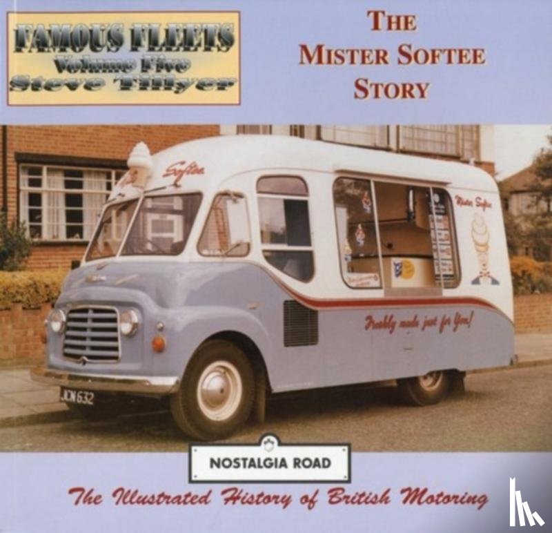 Tillyear, Steve (Author) - The Mister Softee Story