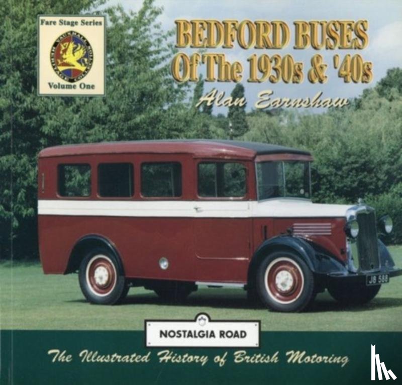 Earnshaw, Dr. Alan - Bedford Buses Of The 1930s & 40s